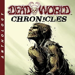 Deadworld: Chronicles